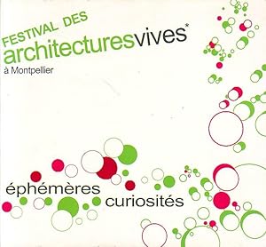 Festival des architectures vives à Montpellier - éphémères curiosités -
