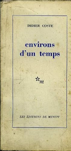Bild des Verkufers fr ENVIRONS D'UN TEMPS zum Verkauf von Le-Livre