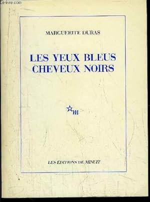 Bild des Verkufers fr LES YEUX BLEUS CHEVEUX NOIRS zum Verkauf von Le-Livre