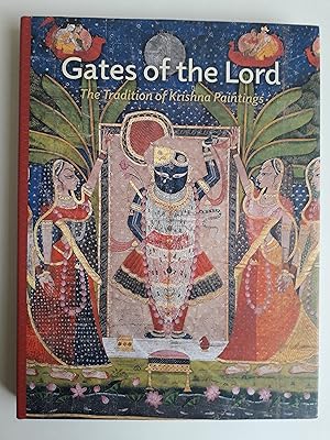 Imagen del vendedor de GATES OF THE LORD The Tradition of Krishna Paintings a la venta por Charles Vernon-Hunt Books