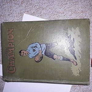 Image du vendeur pour The Champion 1914 mis en vente par Cotswold Rare Books