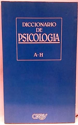 Diccionario De Psicología A-H