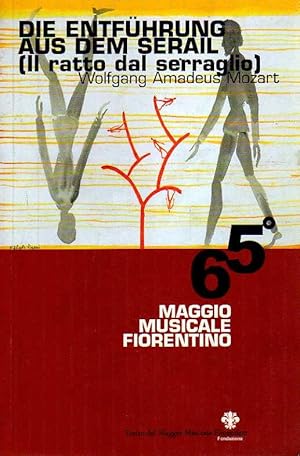 Die entfuhrung aus dem serail. 65° Maggio musicale fiorentino