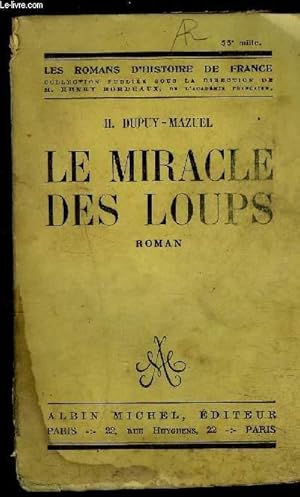 Bild des Verkufers fr LE MIRACLE DES LOUPS zum Verkauf von Le-Livre