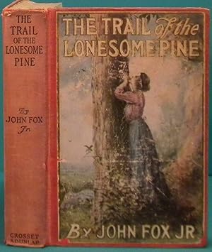 The Trail of the Lonesome Pine