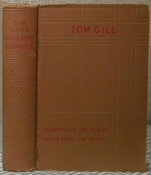 Tom Gill's Badlands Omnibus