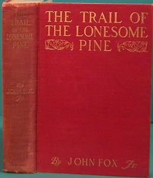 The Trail of the Lonesome Pine