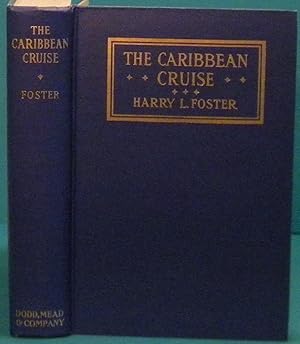 The Caribbean Cruise - A Handbook for the Tourist