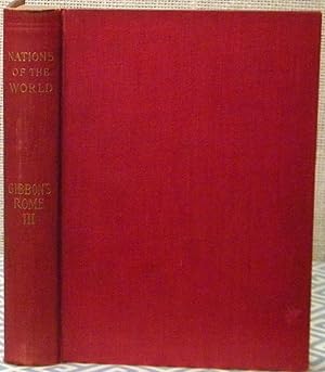 Nations of the World - Gibbon's Rome - Vol III