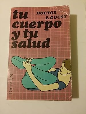 Tu cuerpo y tu salud