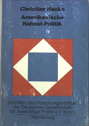 Bild des Verkufers fr Amerikanische Nahost-Politik : Kontinuitt u. Wandel von Nixon bis Reagan. zum Verkauf von books4less (Versandantiquariat Petra Gros GmbH & Co. KG)