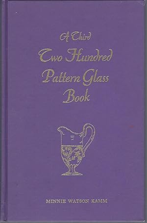 A Third Two Hundred Pattern Glass Book