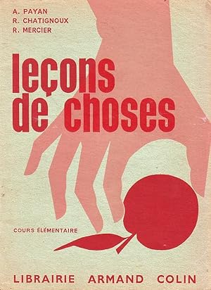 Leçons de choses - cours élémentaire -