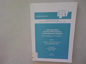 Bild des Verkufers fr Leistungskatalog des Gesundheitswesens im internationalen Vergleich. Eine Analyse von 14 Lndern, Bd. 1: Struktur, Finanzierung und Gesundheitsleistungen. Schriftenreihe / Fritz Beske Institut fr Gesundheits-System-Forschung Kiel, Bd. 104, I. zum Verkauf von Antiquariat Bookfarm