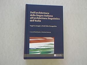 Seller image for Dall'architettura della Lingua Italiana all'architettura Linguistica dell'Italiana. Saggi in omaggio a Heidi Siller-Runggaldier. for sale by Antiquariat Bookfarm