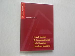 Bild des Verkufers fr Los Elementos de la Communicacion en la Literatura Castellana Medieval. zum Verkauf von Antiquariat Bookfarm