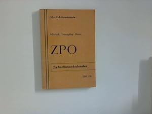 Seller image for ZPO : Definitionen-Kalender ; Eine Sammlg von Begriffsbestimmgn aus der Zivilprozeordng (ZPO) vom 30. Januar 1877. for sale by ANTIQUARIAT FRDEBUCH Inh.Michael Simon