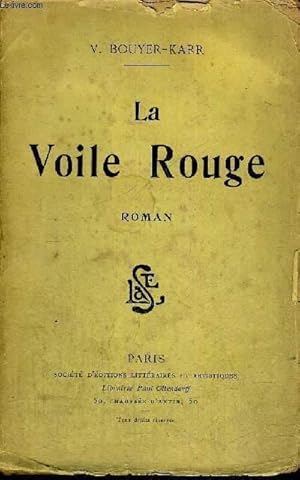 Image du vendeur pour LA VOILE ROUGE mis en vente par Le-Livre