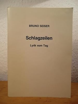 Imagen del vendedor de Schlagzeilen. Lyrik vom Tag a la venta por Antiquariat Weber