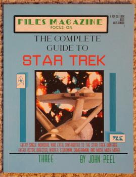 Seller image for THE COMPLETE GUIDE TO STAR TREK - BOOK THREE. [ FILES Magazine - Book series] for sale by Comic World