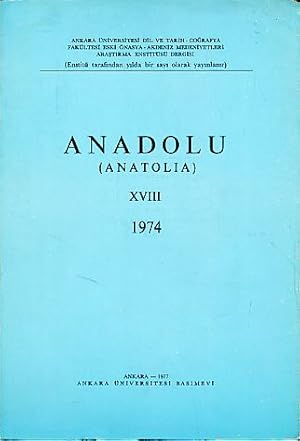 Seller image for Anadolu (Anatolia) XVIII, 1974. for sale by Fundus-Online GbR Borkert Schwarz Zerfa