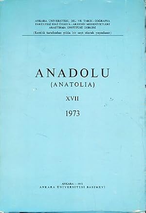 Seller image for Anadolu (Anatolia) XVII, 1973. for sale by Fundus-Online GbR Borkert Schwarz Zerfa