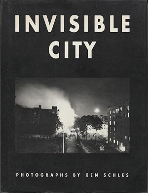 Seller image for Invisible City: Photographs by Ken Schles for sale by The Green Arcade