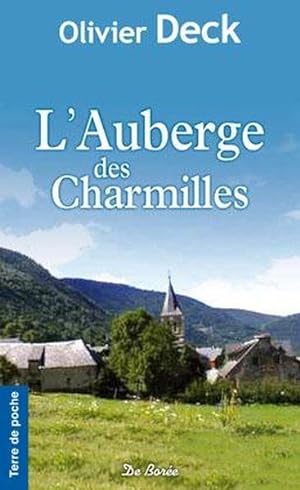 Seller image for L'auberge des Charmilles for sale by Chapitre.com : livres et presse ancienne