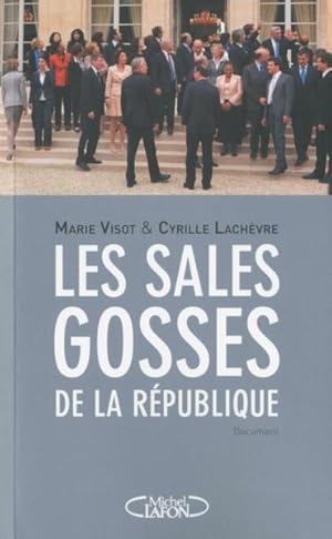 Image du vendeur pour les sales gosses de la Rpublique mis en vente par Chapitre.com : livres et presse ancienne