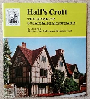 Bild des Verkufers fr Hall's Croft: The Home of Susanna Shakespeare zum Verkauf von P Peterson Bookseller