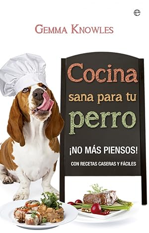 Imagen del vendedor de Cocina sana para tu perro a la venta por Imosver