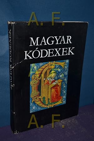 Image du vendeur pour Magyar kdexek a XI - XVI. szzadban : sszell., a tanulmnyt s jegyz. rta Berkovits Ilona mis en vente par Antiquarische Fundgrube e.U.