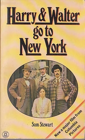 Seller image for HARRY & WALTER GO TO NEW YORK (James Caan, Michael Caine, Elliott Gould.) for sale by Mr.G.D.Price