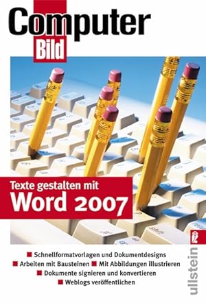 Bild des Verkufers fr Texte gestalten mit Word 2007: Schnellformatvorlagen und Dokumentdesigns, Arbeiten mit Bausteinen, Mit Abbildungen illustrieren, Dokumente signieren und konvertieren, Weblogs verffentlichen zum Verkauf von Versandantiquariat Felix Mcke