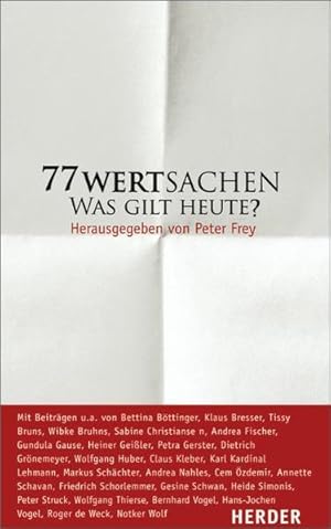 Imagen del vendedor de 77 Wertsachen: Was gilt heute? a la venta por Versandantiquariat Felix Mcke