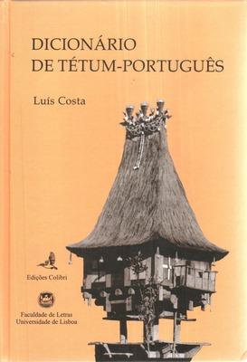 DICIONÁRIO DE TÉTUM-PORTUGUÊS.