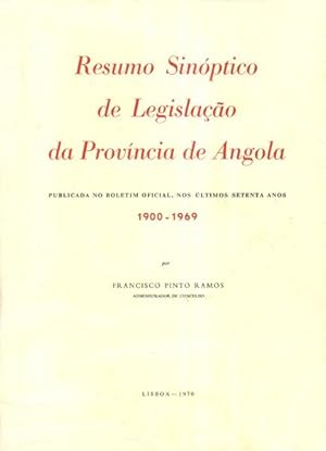 Bild des Verkufers fr RESUMO SINPTICO DE LEGISLAO DA PROVNCIA DE ANGOLA. zum Verkauf von Livraria Castro e Silva