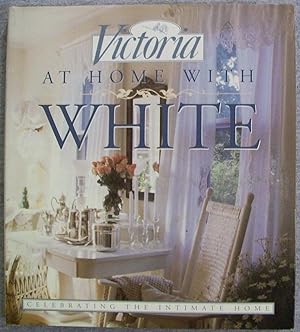 Seller image for Victoria, At Home with White for sale by Book Nook