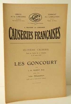 LES GONCOURT. Suivie dun index bibliographique établi par le Cercle de la Librairie.