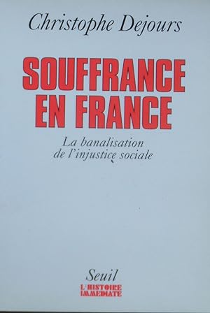 Bild des Verkufers fr Souffrance en France: La banalisation de l'injustice sociale zum Verkauf von Bouquinerie L'Ivre Livre