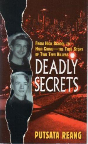 Bild des Verkufers fr DEADLY SECRETS From High School to High Crime - The True Story of Two Teen Killers zum Verkauf von Loretta Lay Books