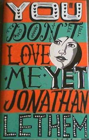 Seller image for You Don't Love Me Yet for sale by Chapter 1