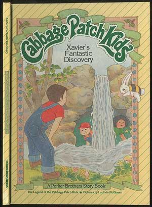 Bild des Verkufers fr Xavier's Fantastic Discovery: Cabbage Patch Kids zum Verkauf von Between the Covers-Rare Books, Inc. ABAA