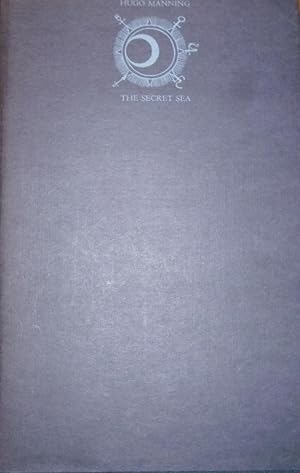 he Secret Sea. 1968, LIMITED Edition, Numger 68 of 100 copies, SIGNED BY THE AUTHOR. Fine in Fine...