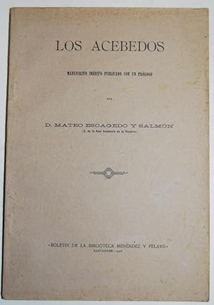 Imagen del vendedor de LOS ACEBEDOS. Manuscrito indito publicado con un prlogo a la venta por Fbula Libros (Librera Jimnez-Bravo)