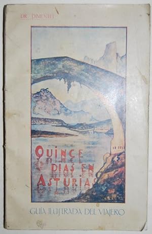 Imagen del vendedor de QUINCE DIAS EN ASTURIAS. Gua ilustrada del viajero a la venta por Fbula Libros (Librera Jimnez-Bravo)