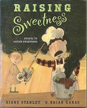 Immagine del venditore per Raising Sweetness venduto da Beverly Loveless