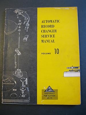 AUTOMATIC RECORD CHANGER SERVICE MANUAL - Volume 10