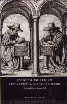 Bild des Verkufers fr Stoicism, Politics and Literature in the Age of Milton zum Verkauf von Paul Brown