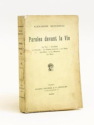 Seller image for Paroles devant la Vie [ Edition originale ] La Vie, le Pote, la Fiance, la Femme enceinte, la Mre, Soi-mme, la Demeure, la Mort for sale by Librairie du Cardinal